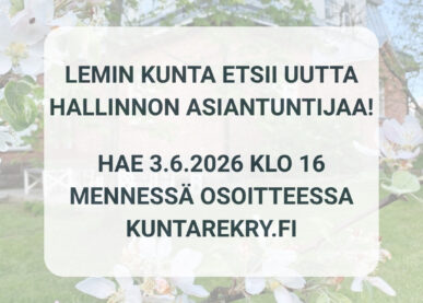 Ajankohtaista-artikkelin Hallinnon asiantuntija – tule mukaan rakentamaan toimivaa arkea Lemillä! kuva